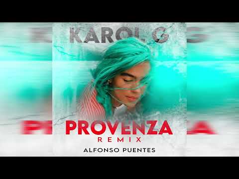 Karol G - Provenza Remix (Alfonso Puentes)