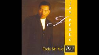 Jay Perez   Solo Contigo