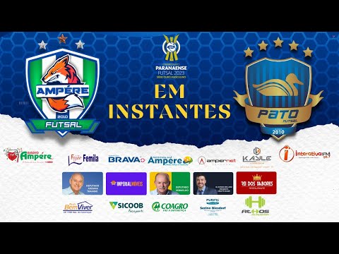 AMPÉRE x PATO FUTSAL - 4ª RODADA - 1° FASE - SÉRIE OURO 2023