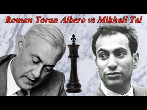 CHESS 507 Toran Albero vs Tal - The Woodcutter of Riga - 1961 [A21]