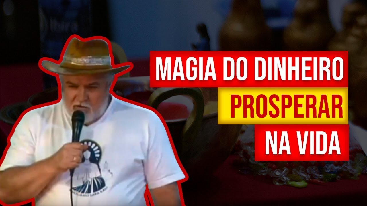 MAGIA DO DINHEIRO - PROSPERAR NA VIDA | Cigano Don Carlos Ramirez