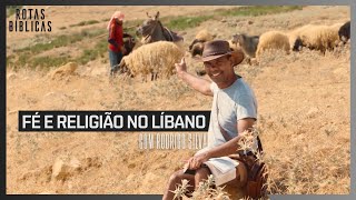 CRISTIANISMO, ISLAMISMO e JUDAÍSMO no Líbano | Rotas Bíblicas com Rodrigo Silva | T1E5