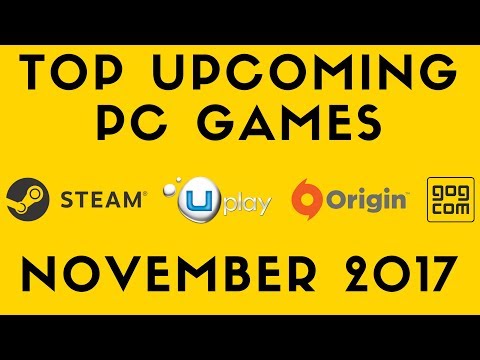 Top Upcoming PC Games - November 2017
