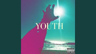 Youth (feat. Choo Jackson)