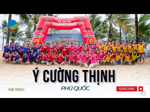TEAM BUILDING | Ý CƯỜNG THỊNH - ĐOÀN KẾT VỮNG MẠNH, VƯỢT SÓNG VƯƠN XA