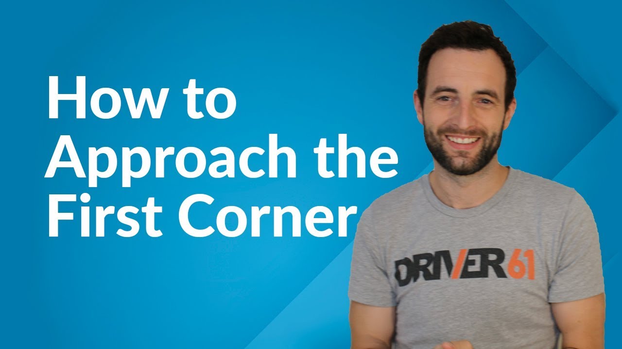 The First Corner: Do's and Don'ts