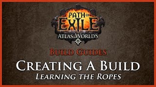 Path of Exile: Creating A Build