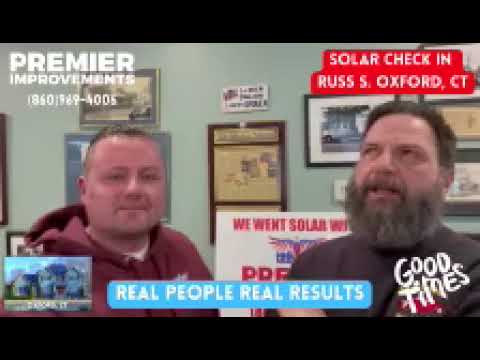 Solar Progress Report w/ Russ S. Oxford, CT | Premier Improvements Solar