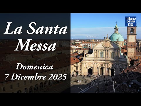 Holy Mass on Sunday, December 7, 2025 from Vigevano (PV)