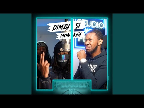 Dimzy x Monkey x Sj x Fumez the Engineer - Plugged in, Pt. 2 (feat. sj)
