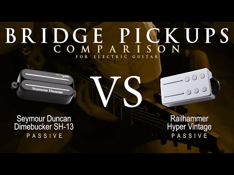 Seymour Duncan DIMEBUCKER SH-13 vs Railhammer HYPER VINTAGE - Bridge Guitar Pickup Comparison Demo