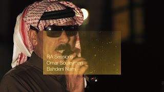 RA Sessions: Omar Souleyman - Bahdeni Nami | Resident Advisor
