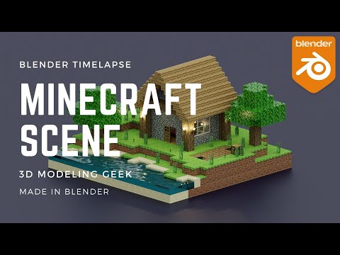 Isaac Sarkar - Blender Timelapse: Minecraft Scene | 3D Modeling and Rendering/Texturing