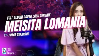 Download lagu MEISITA LOMANIA Full Album Cover Lagu Terbaik | Lagu Pop Indonesia Populer & Hits | Gitar Akustik mp3 Download lagu MEISITA LOMANIA Full Album Cover Lagu Terbaik | Lagu Pop Indonesia Populer & Hits | Gitar Akustik mp3