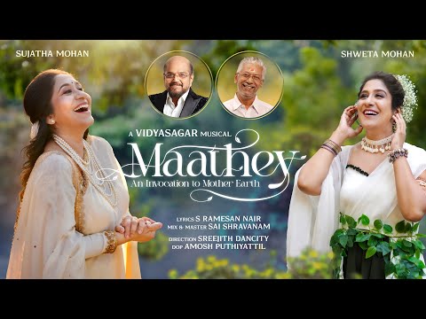 MAATHEY (Indie Music Video) | Sujatha Mohan & Shweta Mohan in a Vidyasagar Musical !