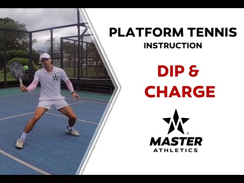 Master Athletics   Dip & Charge in Platform Tennis