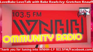 LoveBabz LoveTalk with Babz Rawls-Ivy: Gretchen Knauff