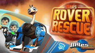 Mars Rover Rescue | Miles from Tomorrowland