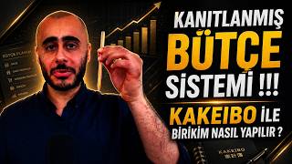 Kanıtlanmış BÜTÇE Sistemi !!! KAKEIBO ile Birikim Nasıl Yapılır ?