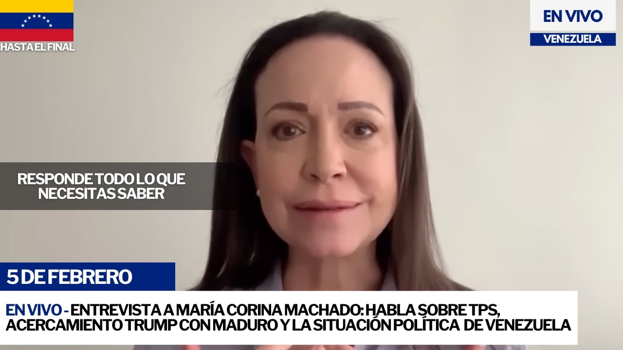 EN VIVO - Entrevista a María Corina Machado responde: Trump y Maduro, TPS y el futuro de #venezuela