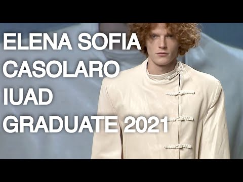 ELENA SOFIA CASOLARO | IUAD GRADUATE 2021 | RUNWAY SHOW