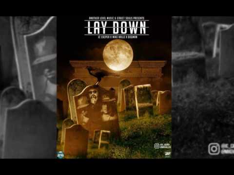 LAYDOWN - JC CAZPER | MIKE KALLE | DOGMAN (Street Souls UK) #EXPLICIT