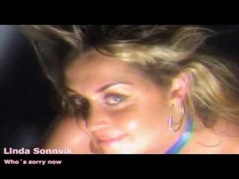 Linda Sonnvik "Who's Sorry Now"