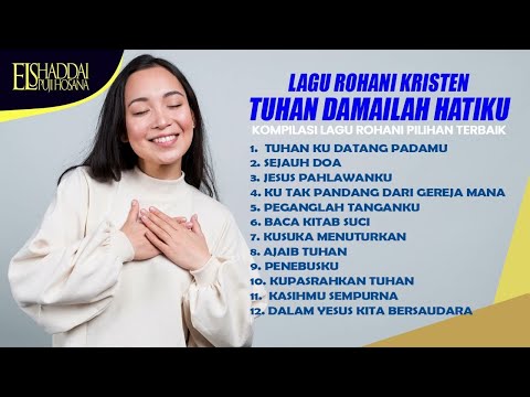 LAGU ROHANI KRISTEN Tuhan Damailah Hatiku - Simbolon Kids, Gretha Sihombing, Simbolon Sister