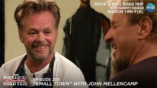 Episode 203 Sneak Peek w/ John Mellencamp - Rock and Roll Road Trip with Sammy Hagar