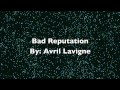 Bad Reputation Audio Avril Lavigne HD 