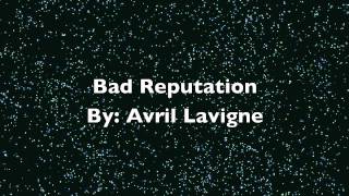 Bad Reputation Audio Avril Lavigne HD