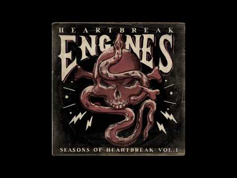 HEARTBREAK ENGINES - GOTTA GET YOU OUTTA MY HEAD