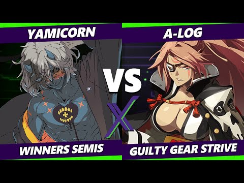 F@X 472 Winners Semis - A-Log (Baiken) Vs. Yamicorn (Happy Chaos) Guilty Gear Strive