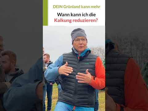 Wann kann ich Kalkung auf Grünland reduzieren? Live-Grünlandtag mit Hans Koch