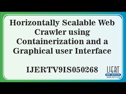 Horizontally Scalable Web Crawler using Containerization and a Graphical user Interface