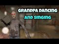 Granny Chapter 2 Grandpa Dancing Funny