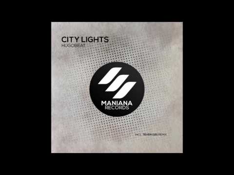 Hugobeat - City Lights (Original Mix)