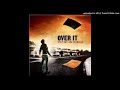 Over It - Think against the grain