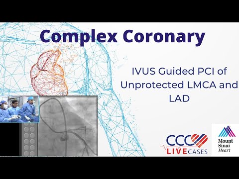 IVUS Guided PCI of Unprotected LMCA and LAD - October 20, 2015 Webcast