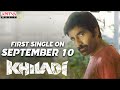 #Khiladi​ First Single Announcement | Ravi Teja, Meenakshi Chaudhary | Dimple Hayathi | DSP