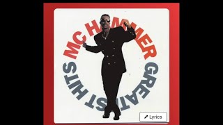 Download lagu MC HAMMER - Have You Seen Her (w/lyrics) mp3