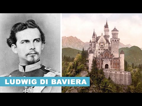 Ludwig di Baviera: la tragica storia del Re "pazzo" che costruì il Castello di Neuschwanstein