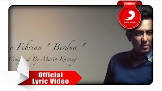 Rio Febrian - Berdua (Lyric Video)