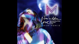Madonna - Forbidden Love (Dubtronic Reconstruction 2011)