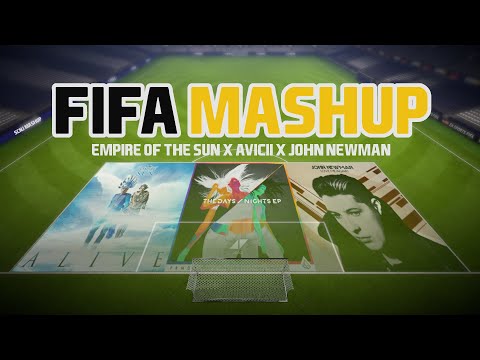 SCNJ - Fifa Mashup (Empire of the Sun x Avicii x John Newman)