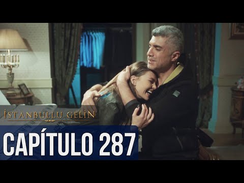 La Novia De Estambul Capítulo 287 (Doblada En Español)