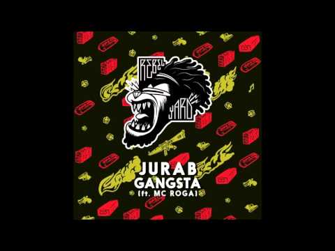 Jurab - Gangsta (Ft. MC Roga)
