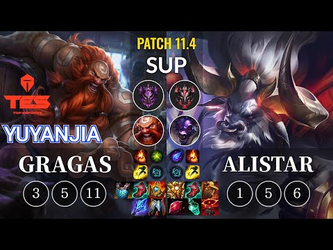 TES yuyanjia Gragas vs Alistar Sup - KR Patch 11.4