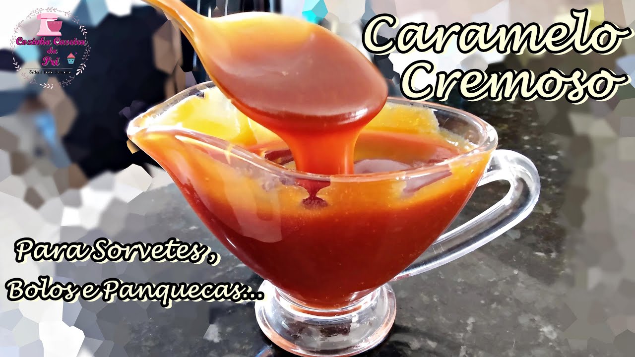Watch Now CALDA DE CARAMELO CREMOSO - PARA SORVETES, BOLOS, PANQUECAS... CALDA DE CARAMELO CREMOSO - PARA SORVETES, BOLOS, PANQUECAS...