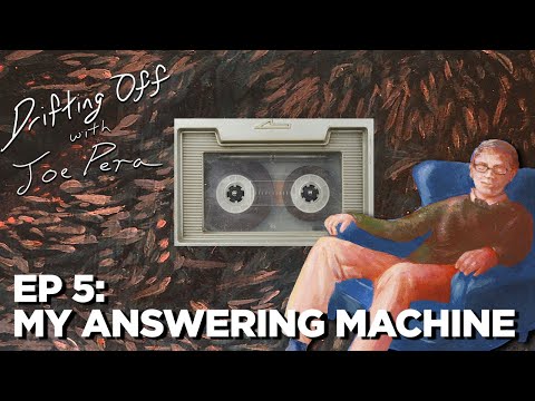 Drifting Off w/ Joe Pera | S1E5 | MY ANSWERING MACHINE ft. Yo La Tengo & Todd Barry